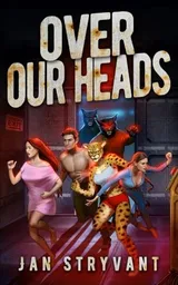 Cover of Over Our Heads