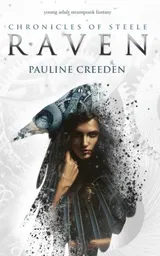 Cover of Chronicles of Steele: Raven