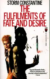 Cover of The Fulfilments of Fate and Desire