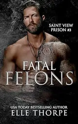 Cover of Fatal Felons