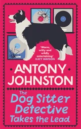 Cover of The Dog Sitter Detective Takes the Lead