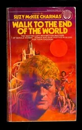 Cover of Walk to the End of the World