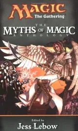 Cover of The Myths of Magic