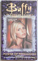 Cover of Buffy the Vampire Slayer: Power of Persuasion