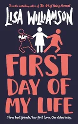 Cover of First Day of My Life
