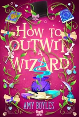 Cover of How To Outwit a Wizard