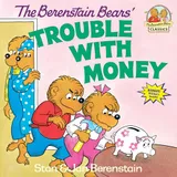 Cover of The Berenstain Bears' Trouble with Money