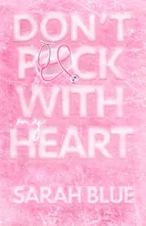 Cover of Don't Puck With My Heart