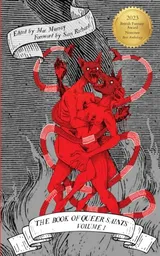 Cover of The Book of Queer Saints: Volume I