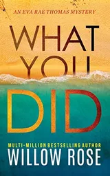 Cover of What You Did