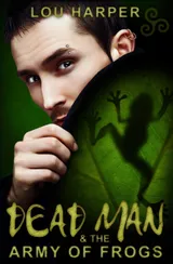 Cover of Dead Man and the Army of Frogs