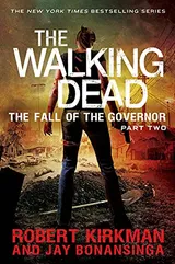 Cover of The Fall of the Governor: Part Two