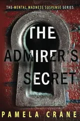 Cover of The Admirer's Secret