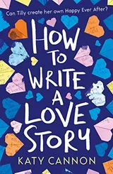 Cover of How to Write a Love Story