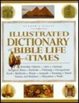 Cover of Illustrated Dictionary of Bible Life and Times