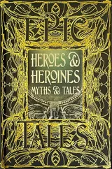 Cover of Heroes & Heroines Short Stories