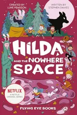 Cover of Hilda and the Nowhere Space