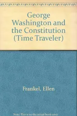 Cover of George Washington and the Constitution