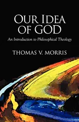 Cover of Our Idea of God