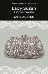Cover of Lady Susan and Other Works