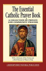 Cover of The Essential Catholic Prayer Book