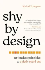 Cover of Shy by Design: 12 Timeless Principles to Quietly Stand Out