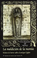 Cover of La maldición de la momia: Relatos de horror sobre el antiguo Egipto