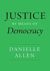 Cover of Justice by Means of Democracy