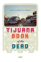 Cover of The Tijuana Book of the Dead
