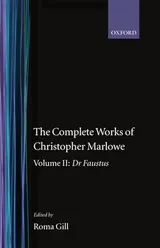 Cover of The Complete Works of Christopher Marlowe: Volume II: Dr. Faustus