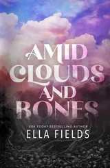 Cover of Amid Clouds and Bones