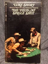 Cover of Feud at Single Shot, The