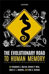 Cover of The Evolutionary Road to Human Memory