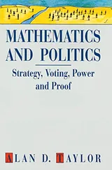 Cover of Mathematics and Politics: Strategy, Voting, Power and Proof