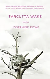 Cover of Tarcutta Wake, Stories