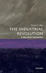 Cover of The Industrial Revolution: A Very Short Introduction
