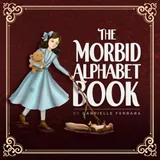 Cover of The Morbid Alphabet Book