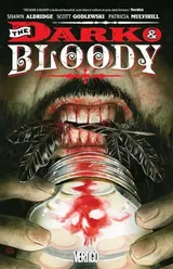 Cover of The Dark & Bloody