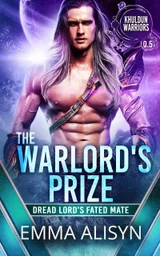 Cover of The Warlord's Prize: Dread Lord's Fated Mate