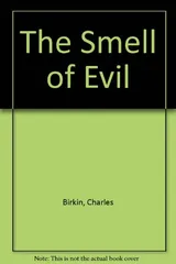 Cover of The Smell of Evil
