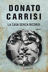 Cover of La casa senza ricordi