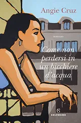 Cover of Come non perdersi in un bicchiere d'acqua