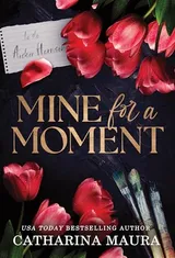 Cover of Mine for a Moment