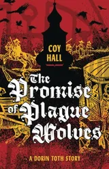 Cover of The Promise of Plague Wolves