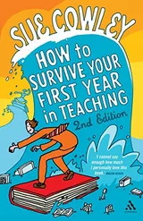 Cover of How to Survive Your First Year in Teaching