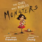 Cover of The Girl Who Builds Monsters