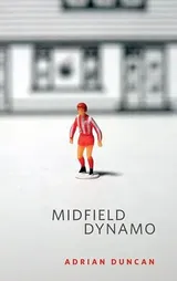 Cover of Midfield Dynamo