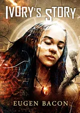 Cover of Ivory's Story