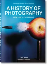 Cover of A History of Photography: From 1839 to the Present