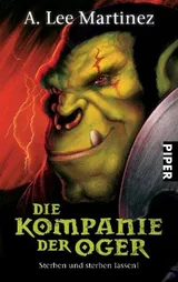 Cover of Die Kompanie der Oger: Sterben und sterben lassen!